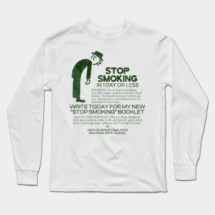 Stop Smoking - Vintage Ad Design Long Sleeve T-Shirt